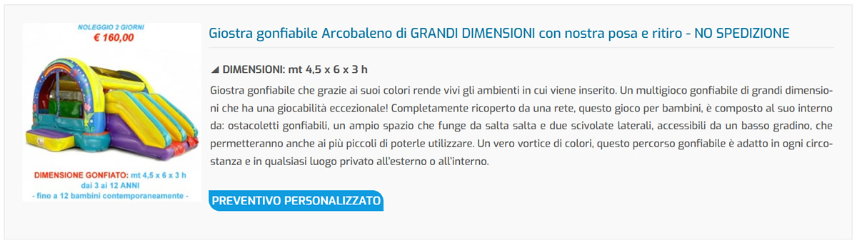 noleggio giostra gonfiabile Arcobaleno (medie dimensioni)